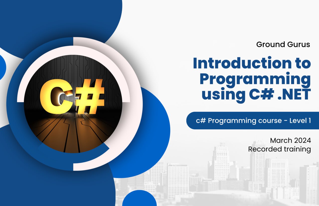 Introduction to Programming using C#.NET