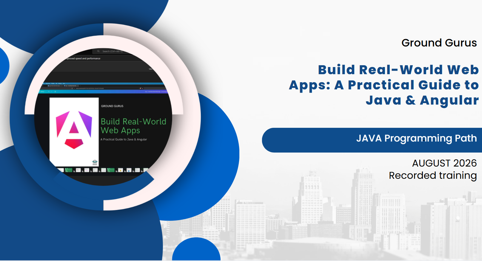 Build Real-World Web Apps: A Practical Guide to Java & Angular